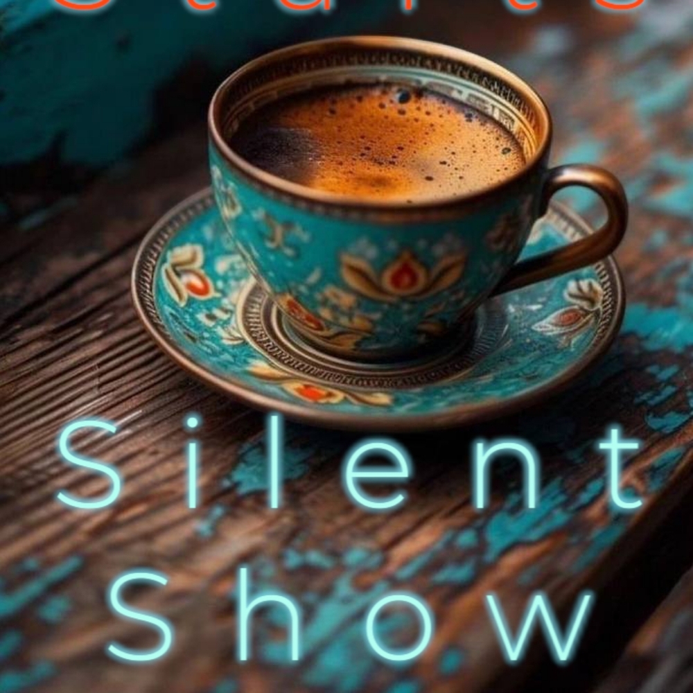 ☕️ 💎 SILENT show Notification! ☕️✨️